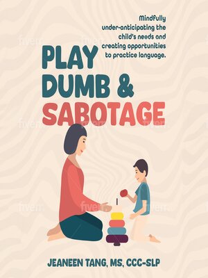 cover image of Play Dumb & Sabotage